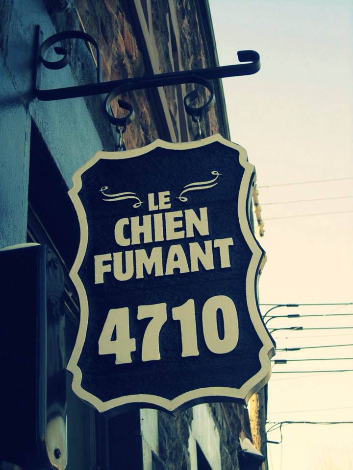 Le Chien Fumant - Montreal Canada.