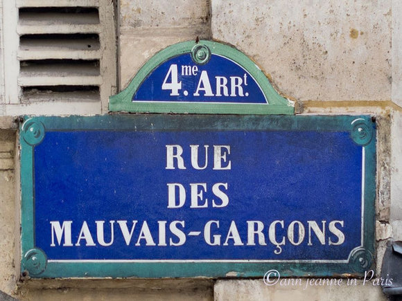 Rue des Mauvais-Garçons - courtesy Ann Jeanne.
