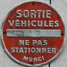 Ne Pas Stationner (No Parking) sign # 1