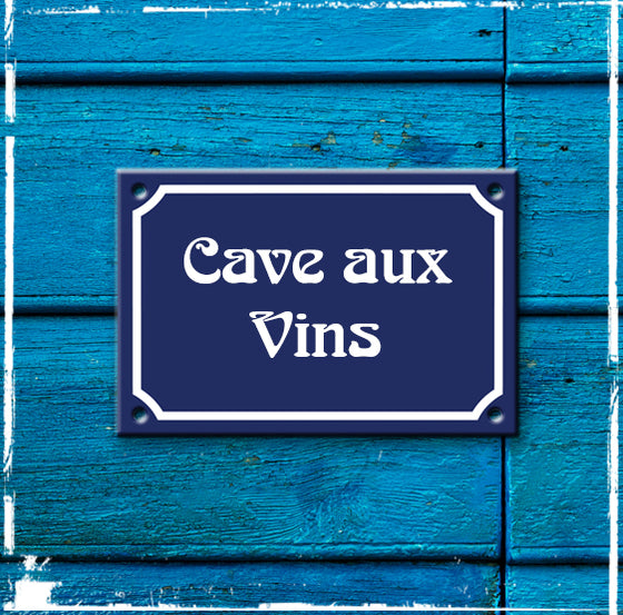 Sign Cave aux Vins - 150mm x 100mm